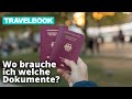 Reisepass und visum hier brauchst du sie  travelbook