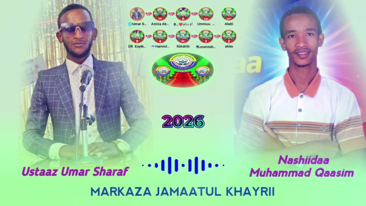 #Nashiidaa_Markaza_Jamaatulkhayrii_muhammad_qaasim_eebba_barattootaa_marsaa_3ffaa #muhammad_qaasim