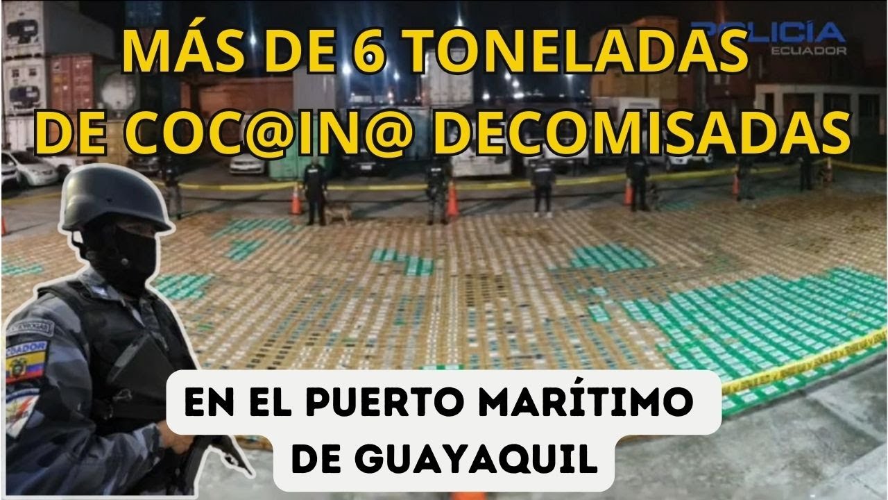 MÁS DE 6 TONELADAS DE COC@IN@ DECOMISADAS EN PUERTO DE GUAYAQUIL. - YouTube
