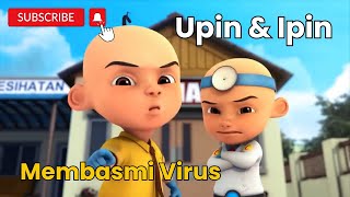 Upin & Ipin Membasmi Virus | Upin Ipin Terbaru | Edisi 2024 | 4K