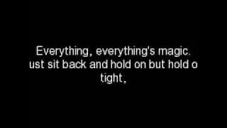 Angels & Airwaves-Everything's Magic (Lyrics)