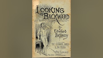 Looking Backward Summary Summary