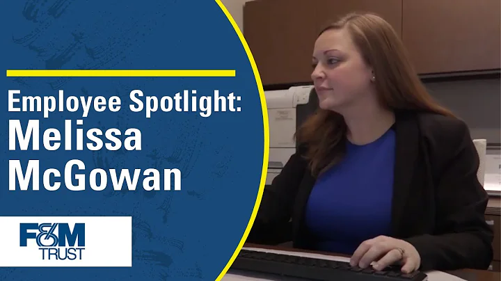 EMPLOYEE SPOTLIGHT   MELISSA MCGOWAN