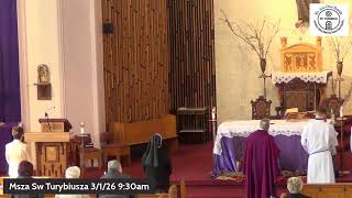 Msza Sw Turybiusza 3/1/26 9:30am