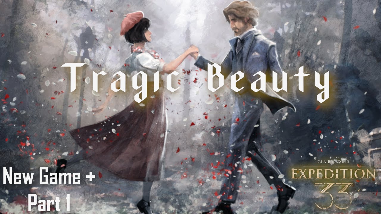 Back to Where It All Began…. Lumiere | Clair Obscur: Expedition 33 (New Game + Part 1)