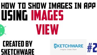 How To Set Images In Sketchware