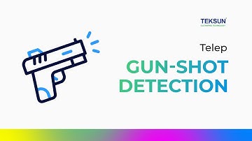 Telep Gun Shot Detection | Teksun Advanced AI-Powered Gunfire Detection
