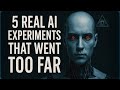 5 Shocking AI Experiments That Crossed the Line 🚨