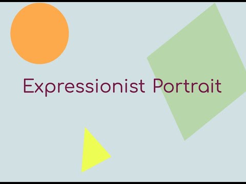 Expressionist Portrait Tutorial - LGS ART