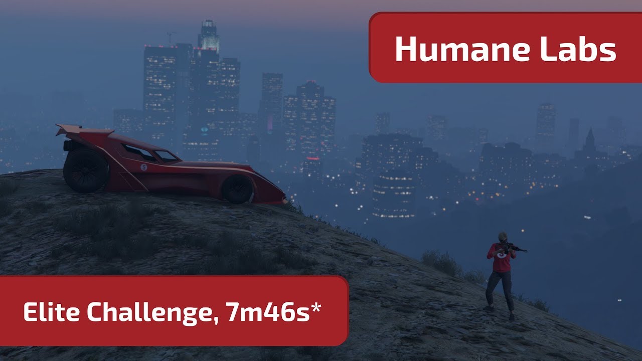 GTA Online - Humane Labs (Elite Challenge, 7m46s*)