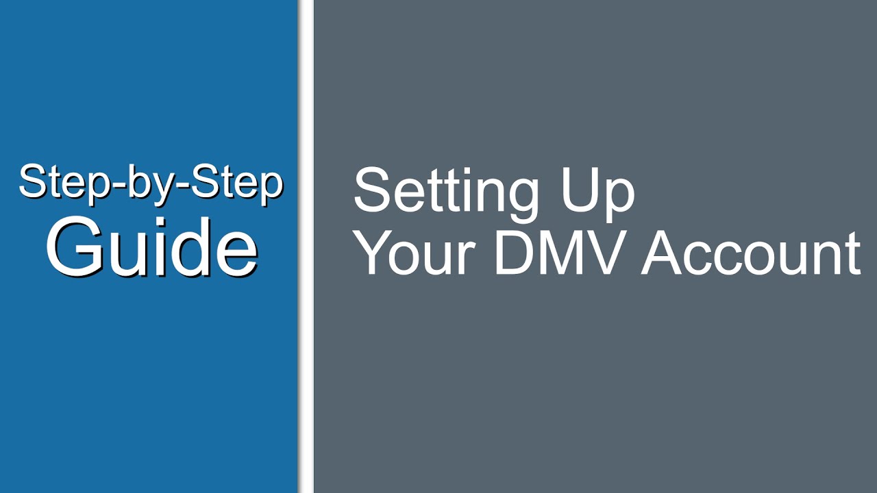 Create a DMV Account to Renew Driver’s license & ID card  (Step-by-Step)