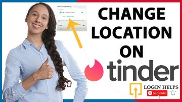 How to Change Location on Tinder? Change Your Tinder Location