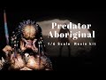 Predator Aboriginal 1/6 Scale