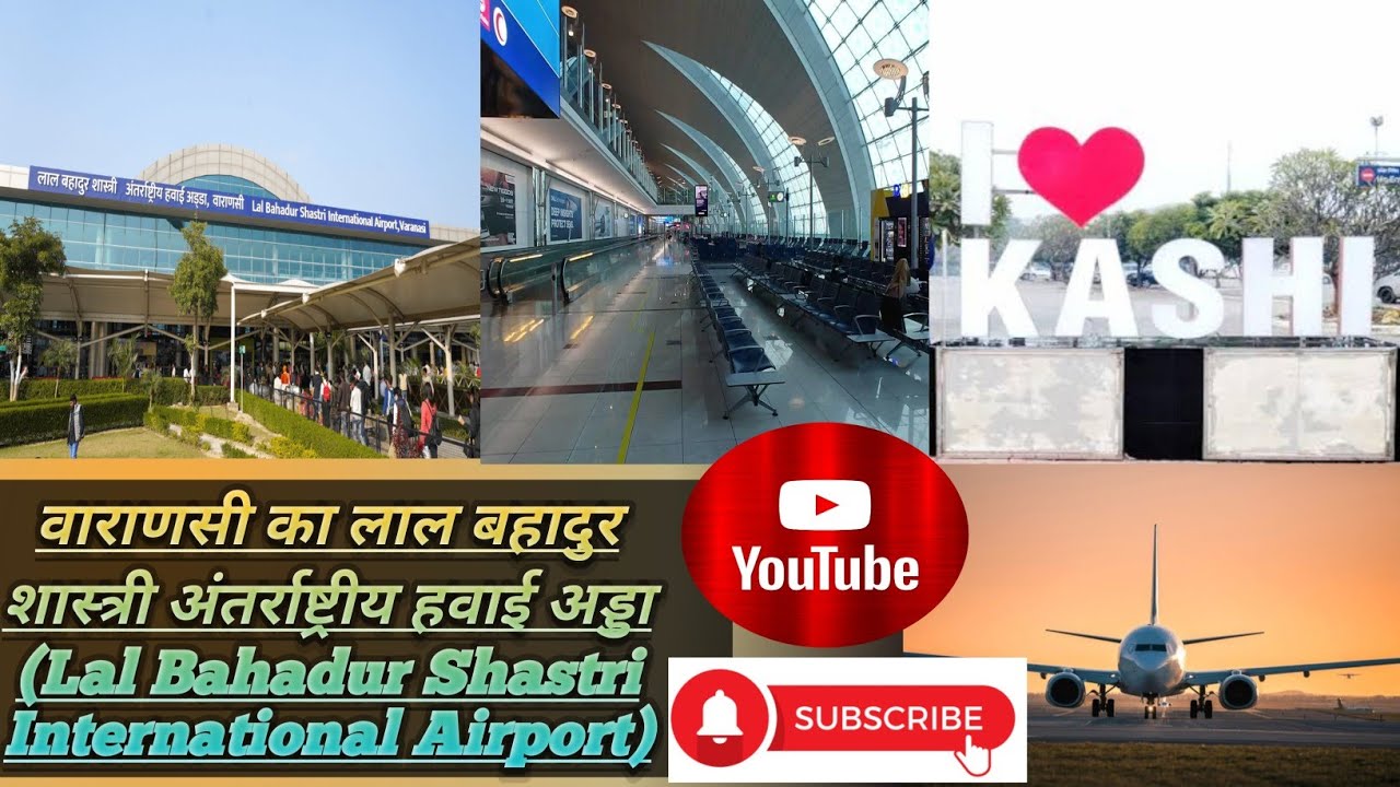 Lal bahadur shastri international airport varanasi  