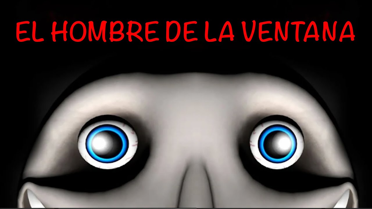 El Hombre De La Ventana - YouTube