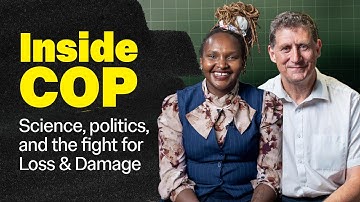 Inside COP: Science, Politics and the Fight for Loss and Damage