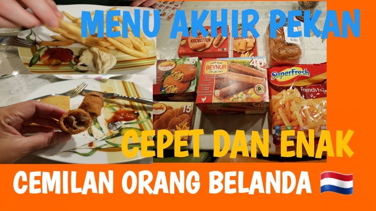 VLOG # 20|ANEKA CEMILAN DAN SNACK KHAS ORANG BELANDA 