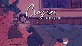 Crazier -Taylor Swift |Arthur Miguel (cover lyrics)