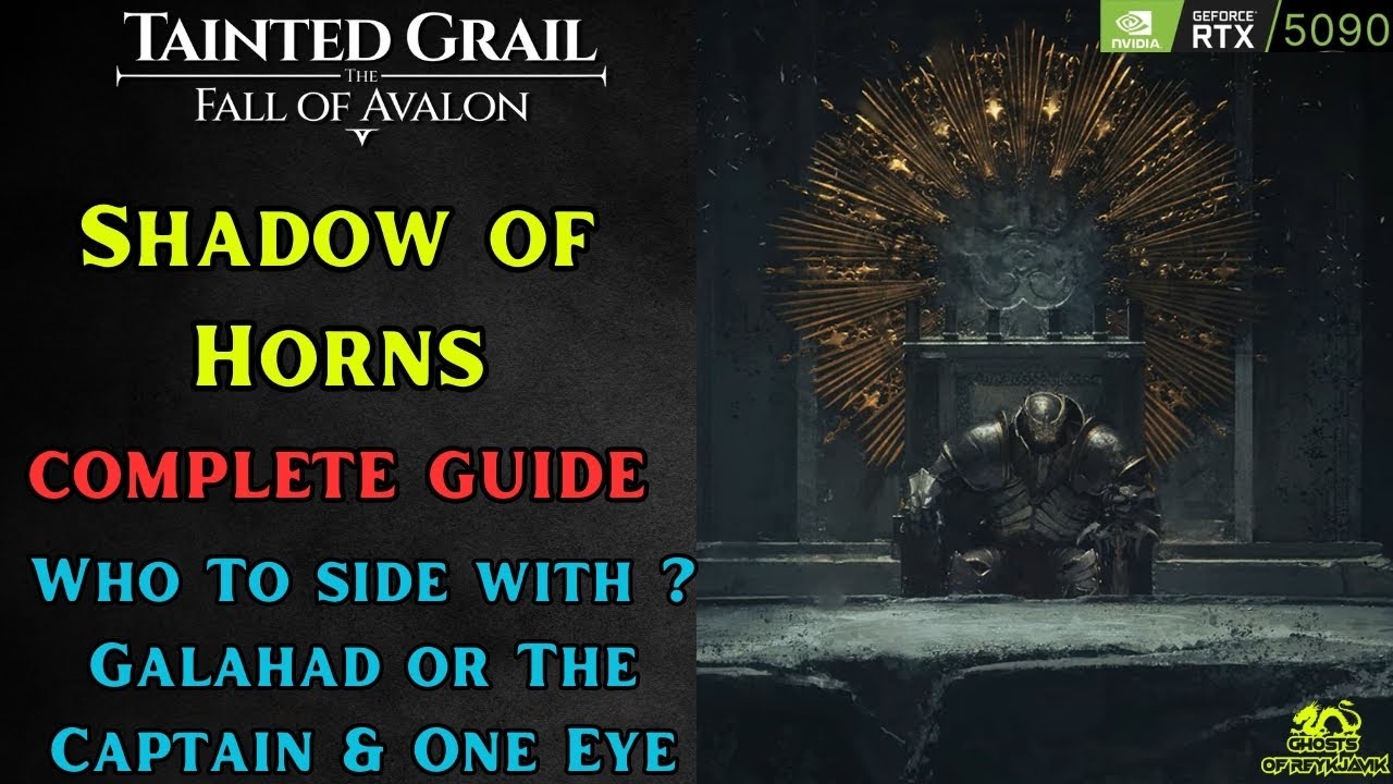 Тень Рогов — Полное руководство по заданиям — Сторона Галахада или Капитан и Одноглазый? — Осквер...