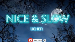Nice Slow - Usher