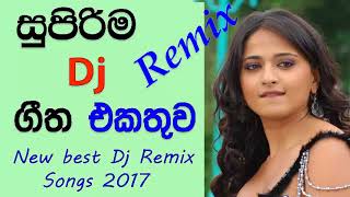 New Sinhala Dj Remixes|Sinhala Dj Nonstops|Dj Songs Sri Lanka 2017 Hits