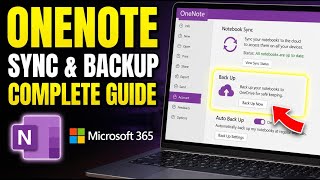How to configure OneNote sync and notebook backups with Microsoft 365 - Complete Guide
