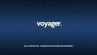 Call Centre Pro - Administration Creating Members