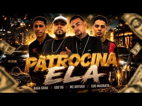 PATROCINA ELA - MC BOYUGO, EOO MAGNATA, BAGA GRAU, EOO DG #bregafunk