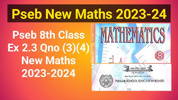 Pseb 8th Class Maths Ex 2.3 Qno 3 to 4, Class 8th Maths Ex 2.3 Qno 3 to 4 Pseb,