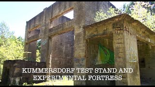 KUMMERSDORF V2 TEST STAND EAST AND THE EXPERIMENTAL FORTRESS