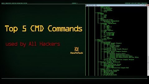 Top 5 CMD Commands | All hackers used |  HowToTech