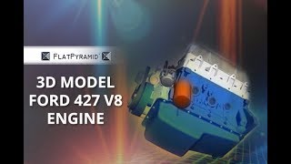 3D Model Ford 427 V8 Engine Review