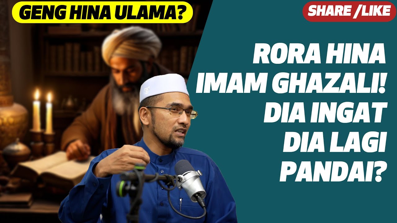 Prof Dr Rozaimi - Rora Hina Imam Ghazali! Dia Ingat Dia Lagi Pandai?