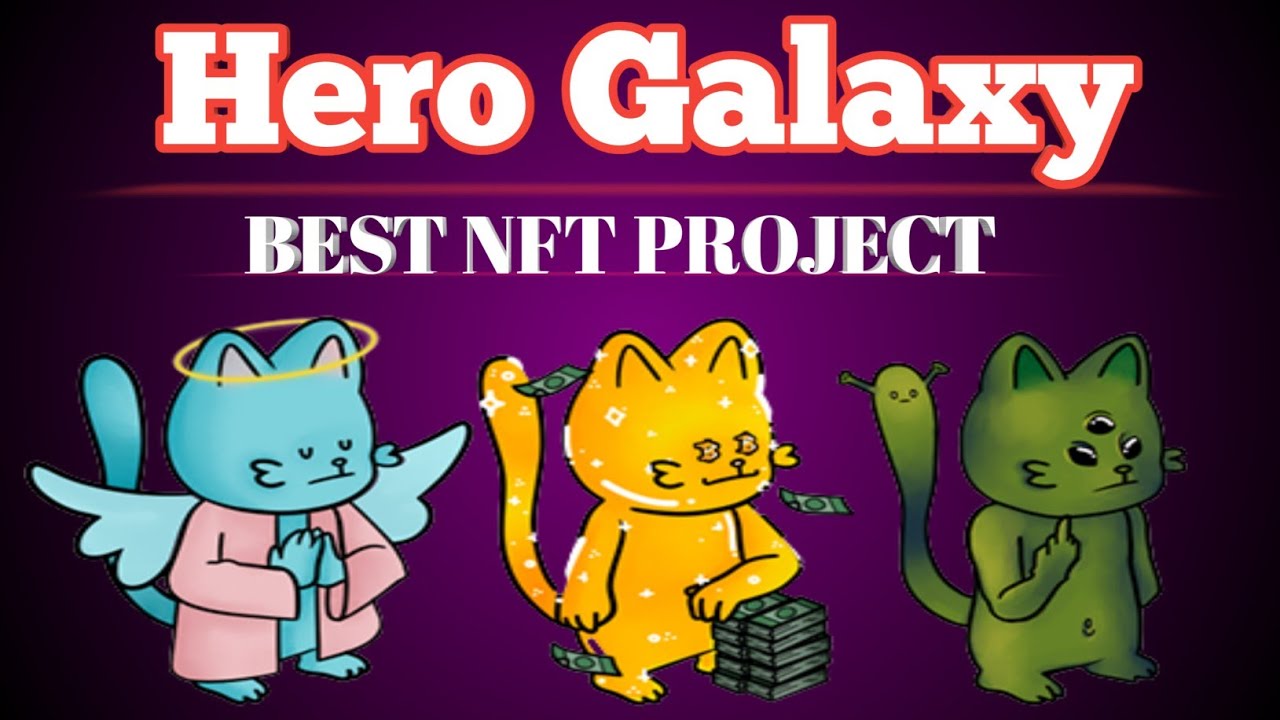 GAMING HERO GALAXY NFT PROJECT IS GOING TO BLAST 1000X SOON |PLAY TO ...