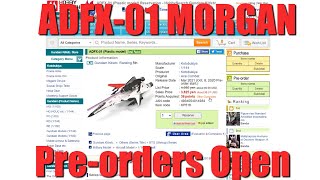 ADFX-01 Morgan Pre-orders Are Now Open!