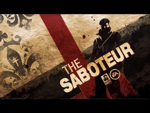 Видео: The saboteur прохождение 3 часть [ Париж захвачен ]