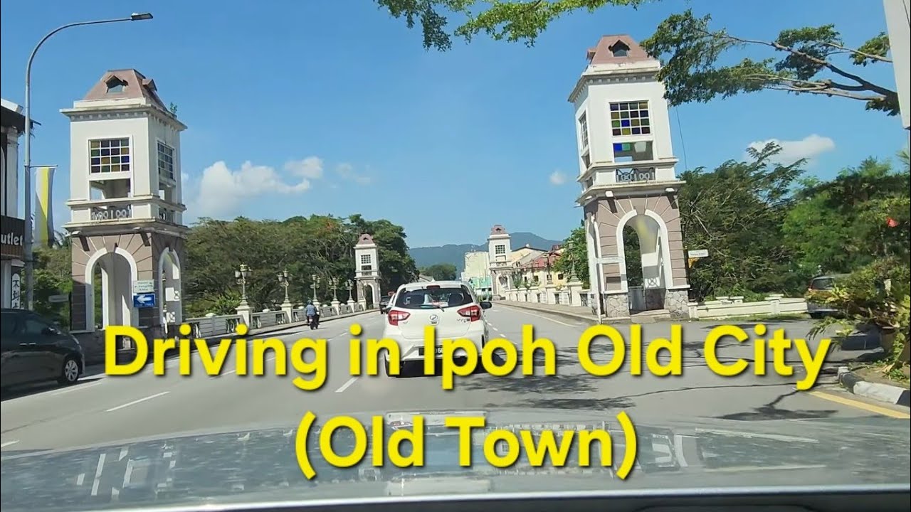 Driving around Ipoh Old City Perak