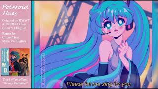 Polaroid Hues - Karma Wears White Ties, Oddeeo, Circusp Feat. Miku English