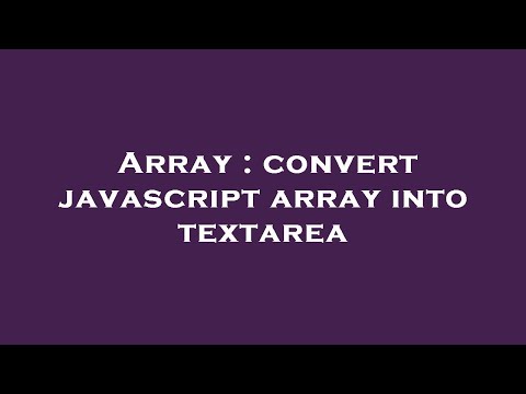 Array : convert javascript array into textarea