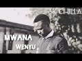 SK CHILA Mwana Wenyu SK CHILA Mwana Wenyu