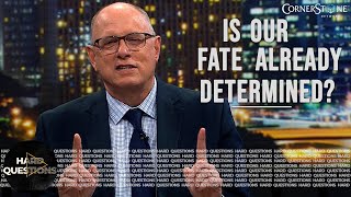 Does God predetermine who will be saved? | Hard Questions