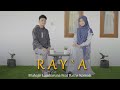 RAY`A by Muhajir Lamkaruna Feat Ratna Komala || Cover Arab Song
