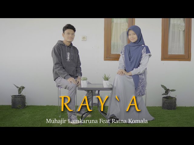 RAY`A by Muhajir Lamkaruna Feat Ratna Komala || Cover Arab Song class=