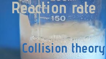 1 Collision theory