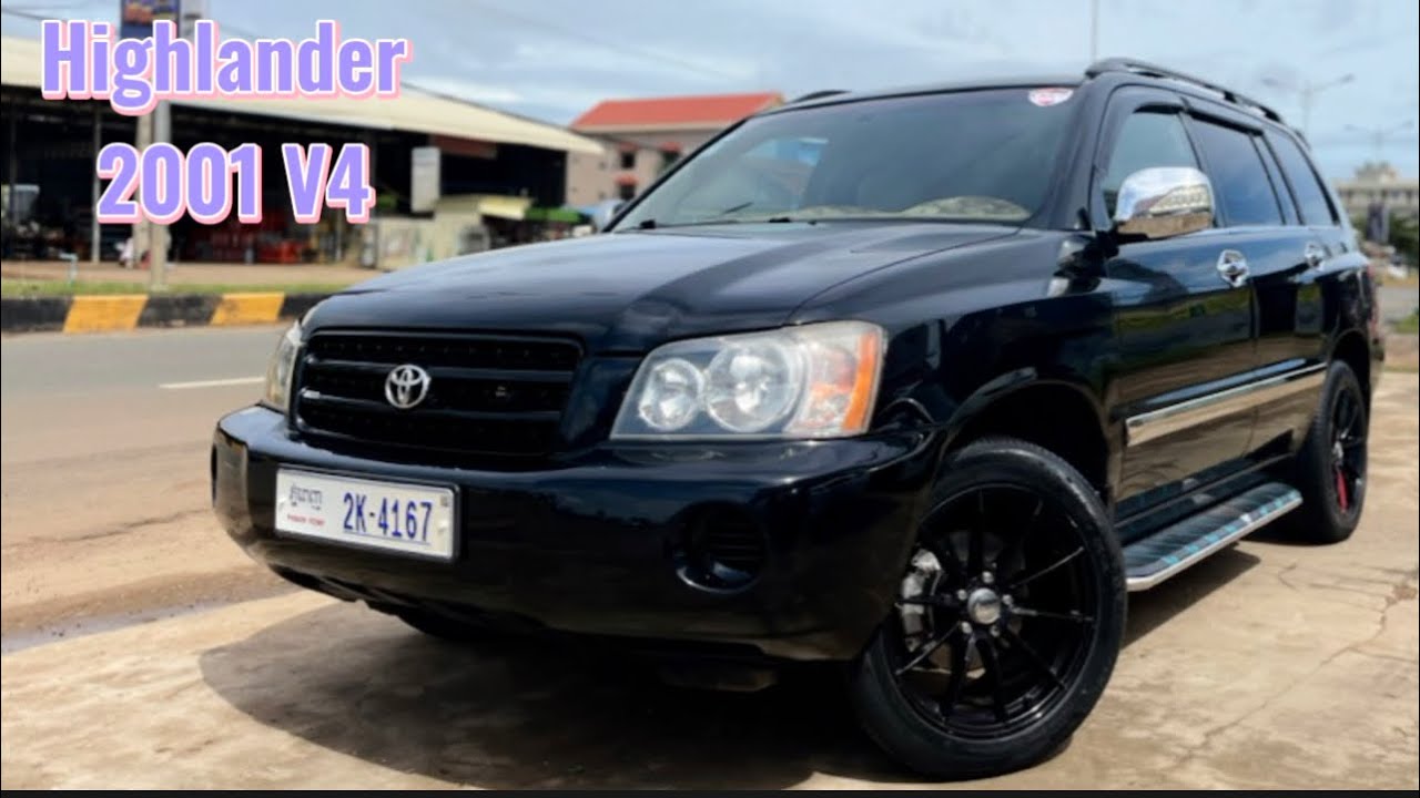 Toyota Highlander 2001 V4 | សេវាកម្មបង់រំលស់ទូទាំង 25 ...