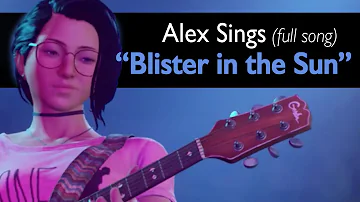 Alex & Steph Play "Blister in the Sun" (Full Song & Music) // Life is Strange True Colors