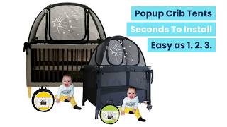 crib tent fitting easy as 1 2 3!