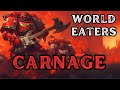 World eaters  carnage  metal song  warhammer 40k  community request