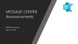 MN365 May 2024 | Message Center Updates