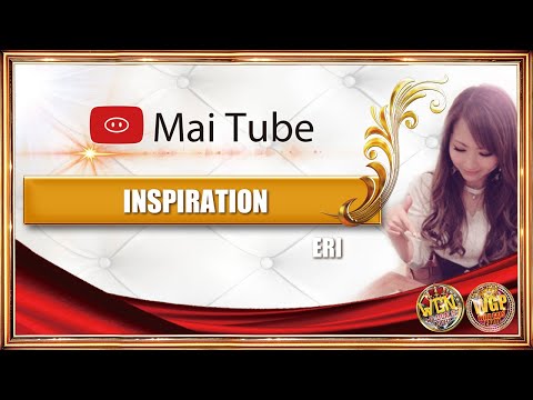 【Mai 048】INSPIRATION / ERI 【パラパラ】
